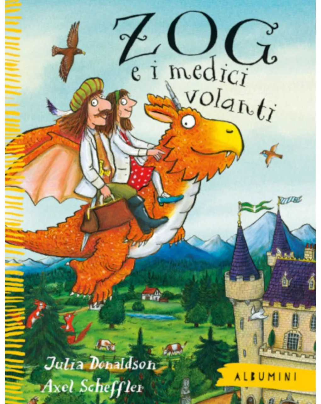Edizioni EL Libri E Audiolibri Per Bambini-Albumini - Zog E I Medici Volanti