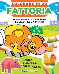 Giunti Libri E Audiolibri Per Bambini-- Colorare In 3D - Fattoria