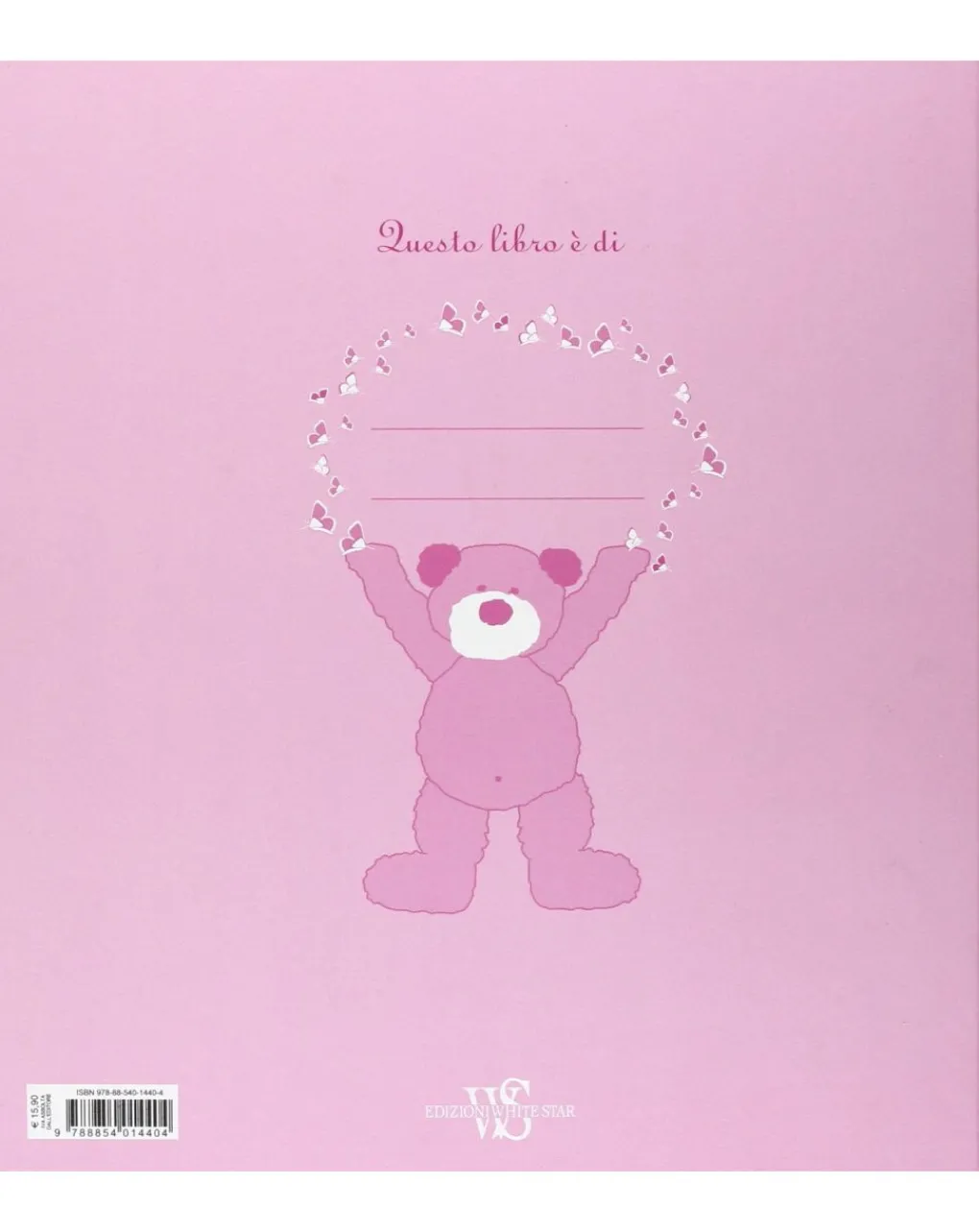 White Star Libri E Audiolibri Per Bambini-I Miei Primi Passi Nella Vita. Fiocco Rosa